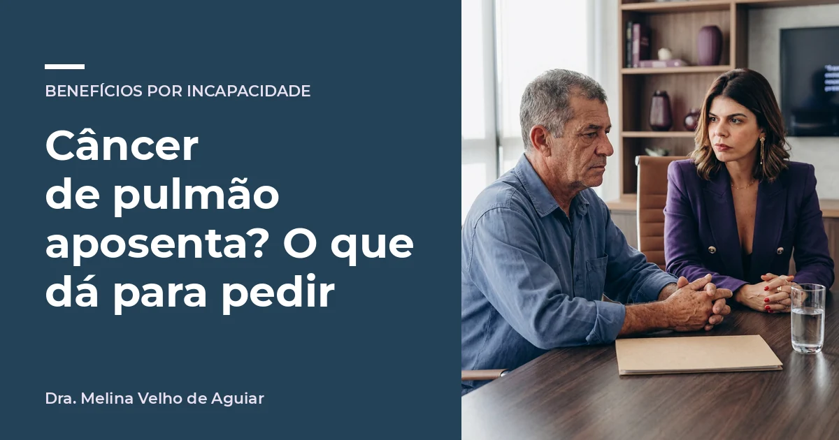 Câncer de pulmão aposenta? O que dá para pedir. A advogada Melina Velho de Aguiar com um operário de uns 58 anos, mãos marcadas pelo trabalho, com os exames.